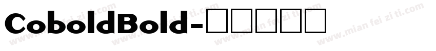 CoboldBold字体转换