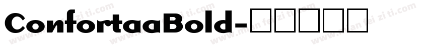 ConfortaaBold字体转换