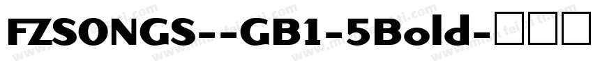 FZSONGS--GB1-5Bold字体转换