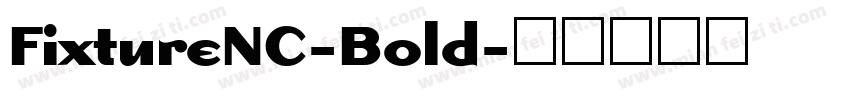 FixtureNC-Bold字体转换