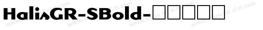 HalisGR-SBold字体转换