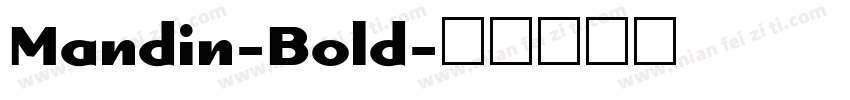 Mandin-Bold字体转换