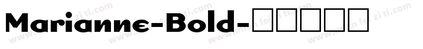 Marianne-Bold字体转换
