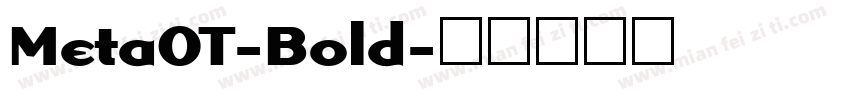 MetaOT-Bold字体转换