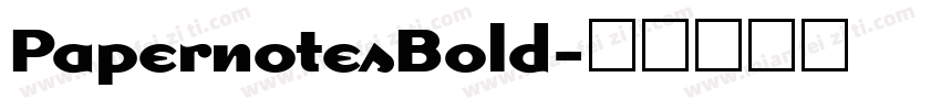 PapernotesBold字体转换
