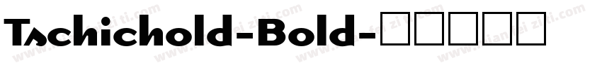 Tschichold-Bold字体转换