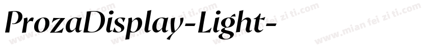 ProzaDisplay-Light字体转换