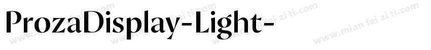 ProzaDisplay-Light字体转换