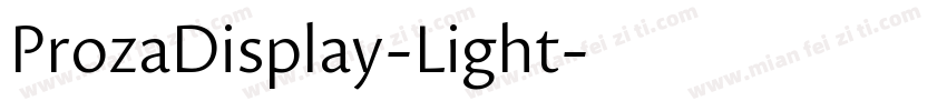 ProzaDisplay-Light字体转换