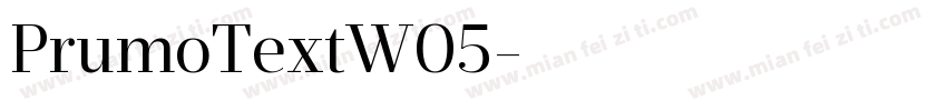 PrumoTextW05字体转换