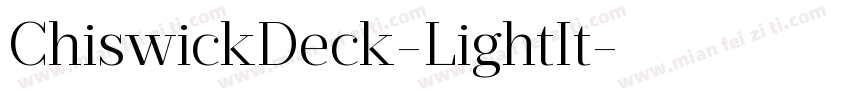 ChiswickDeck-LightIt字体转换