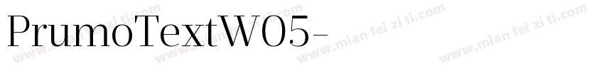 PrumoTextW05字体转换