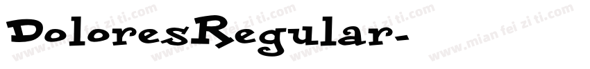 DoloresRegular字体转换