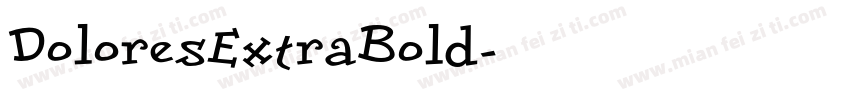 DoloresExtraBold字体转换