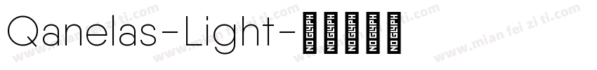 Qanelas-Light字体转换