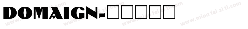 DOMAIGN字体转换