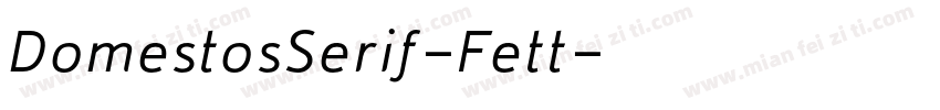 DomestosSerif-Fett字体转换