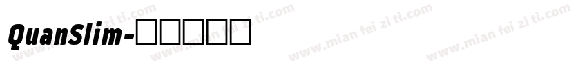 QuanSlim字体转换