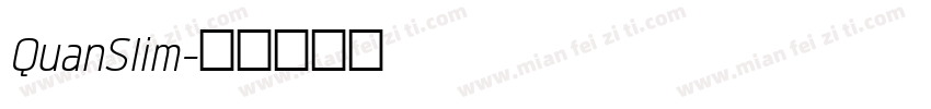 QuanSlim字体转换