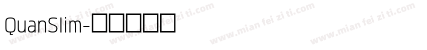 QuanSlim字体转换