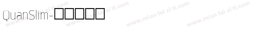 QuanSlim字体转换