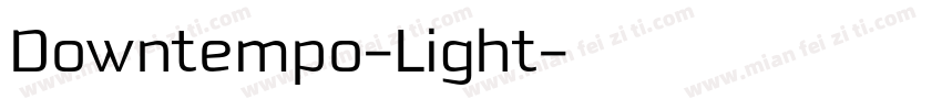 Downtempo-Light字体转换