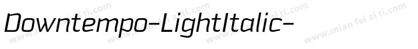 Downtempo-LightItalic字体转换