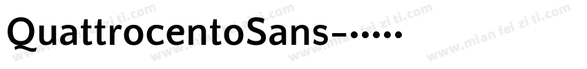 QuattrocentoSans字体转换