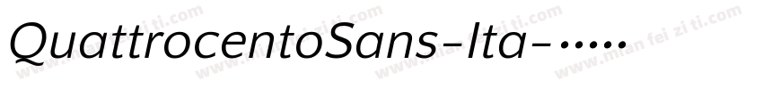 QuattrocentoSans-Ita字体转换