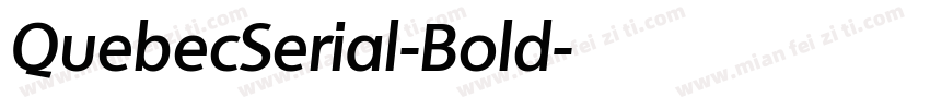 QuebecSerial-Bold字体转换
