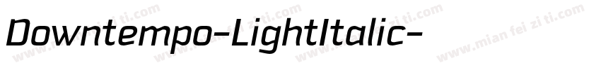 Downtempo-LightItalic字体转换