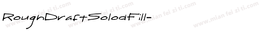 RoughDraftSolodFill字体转换