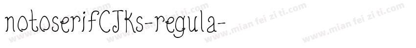 notoserifCJKs-regula字体转换