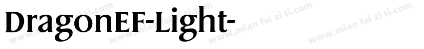 DragonEF-Light字体转换