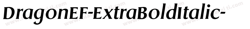 DragonEF-ExtraBoldItalic字体转换