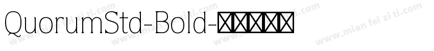 QuorumStd-Bold字体转换