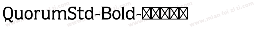 QuorumStd-Bold字体转换