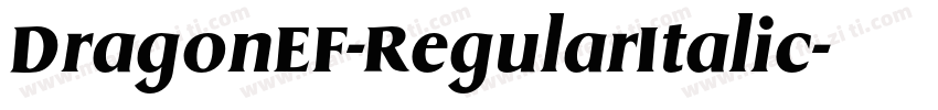DragonEF-RegularItalic字体转换