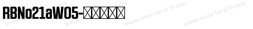 RBNo21aW05字体转换