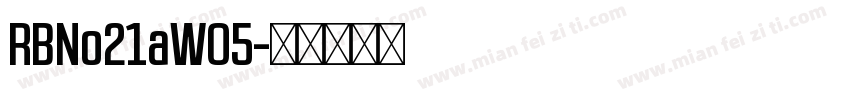 RBNo21aW05字体转换