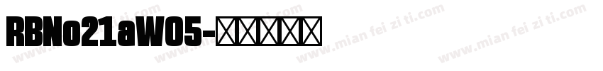 RBNo21aW05字体转换