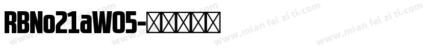 RBNo21aW05字体转换