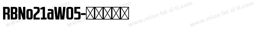 RBNo21aW05字体转换