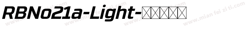 RBNo21a-Light字体转换