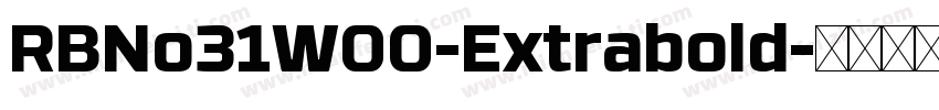 RBNo31W00-Extrabold字体转换