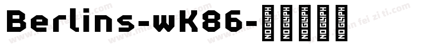 Berlins-wK86字体转换