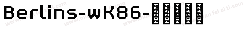 Berlins-wK86字体转换
