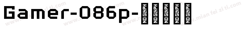 Gamer-O86p字体转换