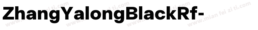 ZhangYalongBlackRf字体转换