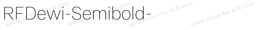 RFDewi-Semibold字体转换